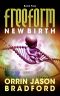 [FreeForm 04] • New Birth